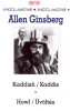 Ginsberg, Allen : Kaddish/Kaddis - Howl/Üvöltés
