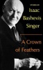 Singer, Isaac Bashevis  : A Crown of Feathers