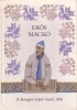 Dornbach Mária (szerk.) : Erős Mackó - A finnugor népek meséi, dalai