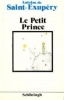 Saint-Exupéry, Antoine de : Le Petit Prince