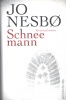 Nesbo, Jo : Schnee mann - Kriminalroman