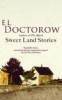 Doctorow, E. L. : Sweet Land Stories
