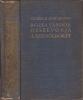 Móricz Zsigmond : Rózsa Sándor összevonja a szemöldökét. Regény. Dedikált.