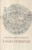 Comenius, Johannes Amos : A világ útvesztője