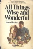 Herriot, James : All Things Wise and Wonderful