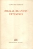 Wittgenstein, Ludwig : Logikai-filozófiai értekezés  (Tractatus Logico-Philosophicus)