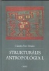 Lévi-Strauss, Claude : Strukturális antropológia 1-2.