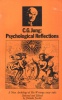 Jung, C. G. : Psychological Reflections