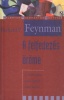 Feynman, Richard P. : A felfedezés öröme