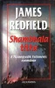 Redfield, James : Shambhala - A Tizenegyedik Felismerés nyomában.