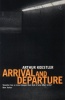 Koestler, Arthur : Arrival and Departure