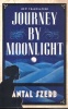 Szerb, Antal : Journey by Moonlight