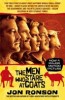 Ronson, Jon  : The Men Who Stare at Goats. Film Tie-In