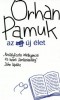 Pamuk, Orhan : Az új élet