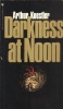 Koestler, Arthur : Darkness at Noon