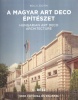 Bolla Zoltán : A magyar art deco építészet -  Hungarian Art Deco Architecture II. rész