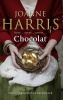 Harris, Joanne : Chokolat