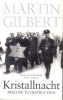 Gilbert, Martin : Kristallnacht - Prelude to Destruction