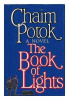 Potok, Chaim : The Book of Lights