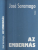 Saramago, José  : Az embermás