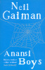 Gaiman, Neil : Anansi Boys