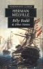 Melville, Herman : Billy Budd & Other Stories