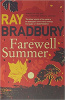 Bradbury, Ray : Farewell Summer