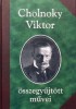 Cholnoky Viktor : Összegyűjtött művei
