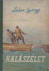 Lakos György : Halászélet