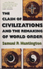 Huntington, Samuel P. : The Clash of Civilizations and the Remaking of World Order