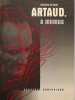 Artaud, Antonin : Artaud, a mumus és a Tarahumarák