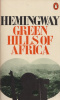 Hemingway, Ernest : Green Hills in Africa