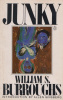 Burroughs, William S. : Junky