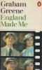 Greene, Graham : England Made Me