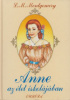 Montgomery, Lucy Maud : Anne az élet iskolájában