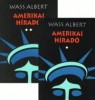 Wass Albert : Amerikai híradó I-II.