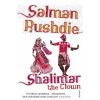 Rushdie, Salman : Shalimar the Clown