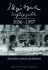 Illyés Gyula : Naplójegyzetek 1956-1957 - Atlantisz sorsára jutottunk