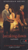 Meyer, Stephenie : Breaking Dawn - Hajnalhasadás