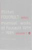 Foucault, Michel : Essential works of Foucault, 1954-1984