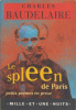 Baudelaire, Charles : Le Spleen de Paris - Petits poèmes en prose
