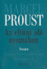 Proust, Marcel : Az eltűnt idő nyomában I. - Swann