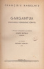 Rabelais, François : Gargantua. (Pantagrueli vidámságok könyve)