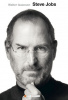 Isaacson, Walter : Steve Jobs