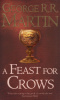 Martin, George R. R. : A Feast for Crows