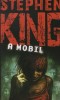 King, Stephen  : A mobil (Ázott példány)