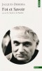 Derrida, Jacques : Foi et Savoir