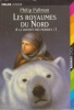 Pullman, Philip : Les Royaumes Du Nord - A La Croisee Des Mondes /1