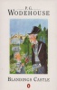 Wodehouse, P. G. : Blandings Castle and Elsewhere