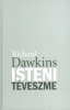Dawkins, Richard : Isteni téveszme